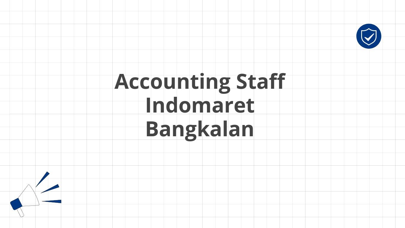 Accounting Staff Indomaret Bangkalan