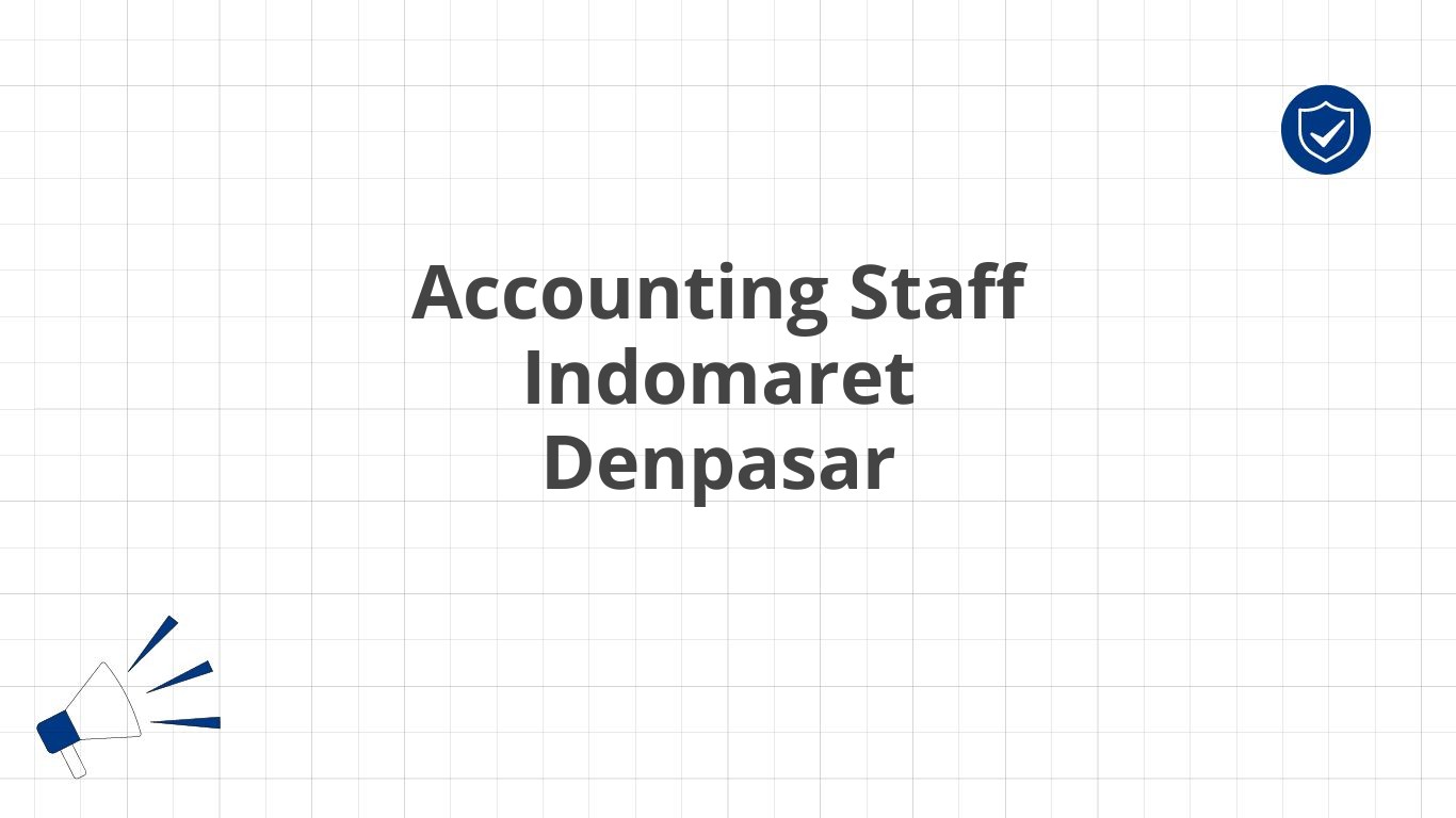 Accounting Staff Indomaret Denpasar