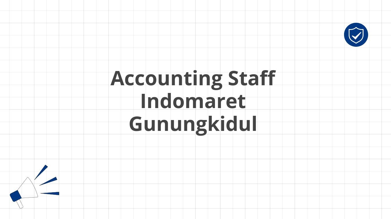 Accounting Staff Indomaret Gunungkidul