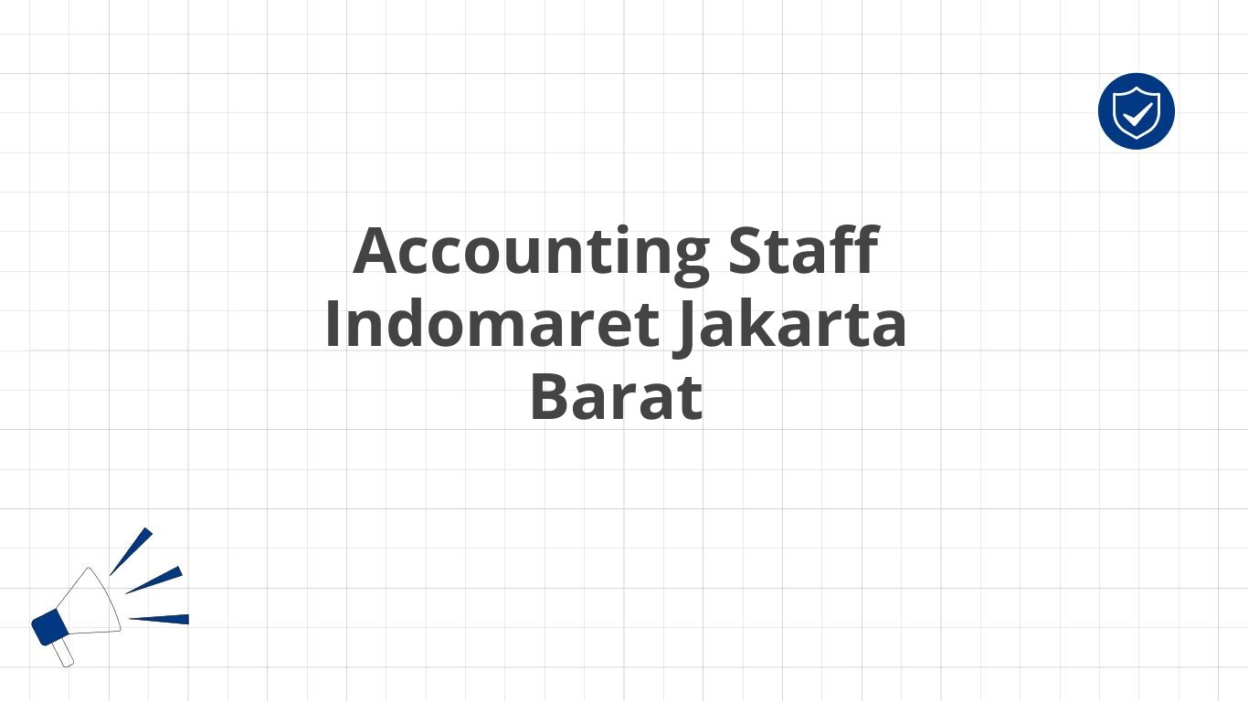 Accounting Staff Indomaret Jakarta Barat