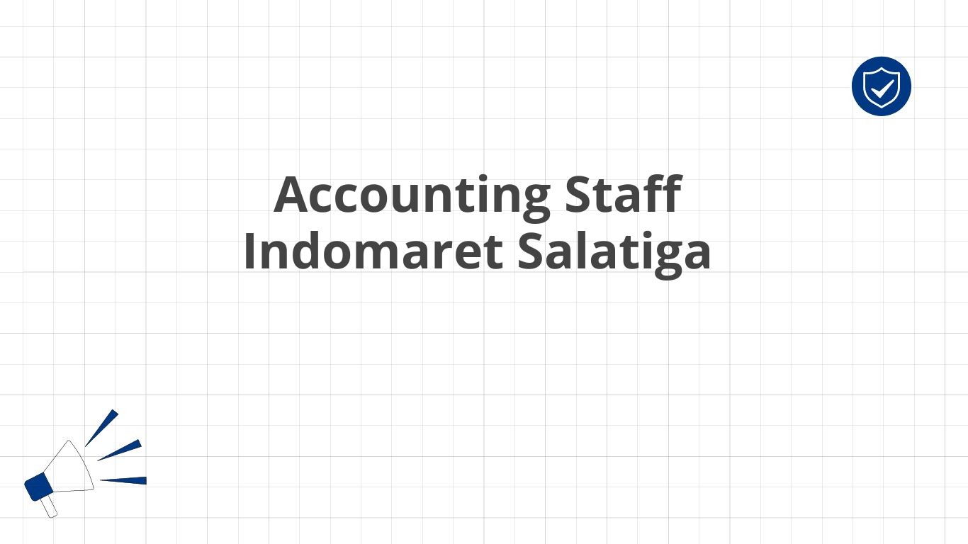 Accounting Staff Indomaret Salatiga