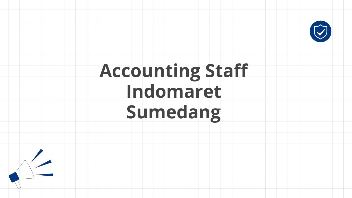 Accounting Staff Indomaret Sumedang