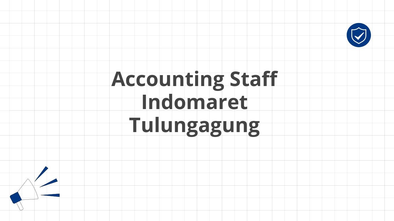 Accounting Staff Indomaret Tulungagung