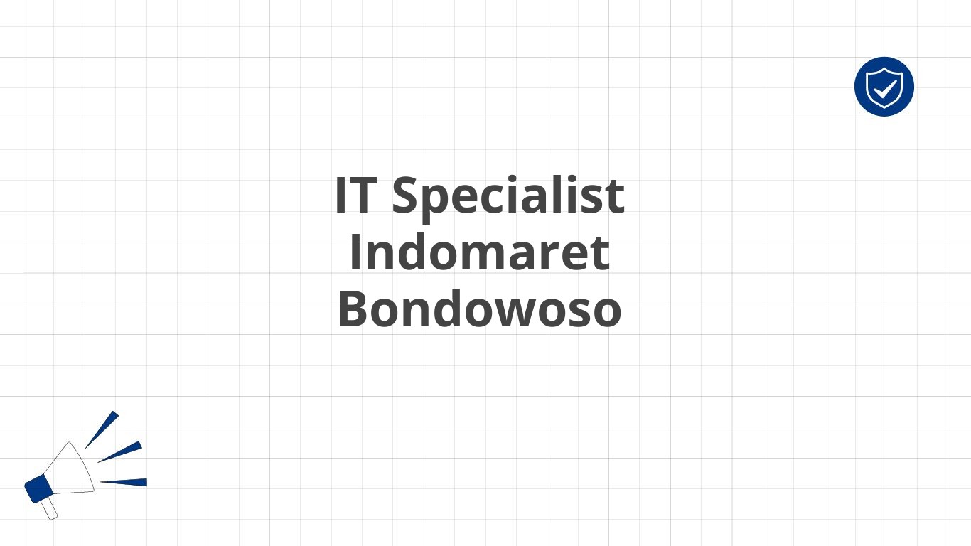 IT Specialist Indomaret Bondowoso