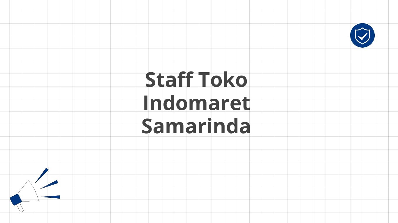 Staff Toko Indomaret Samarinda