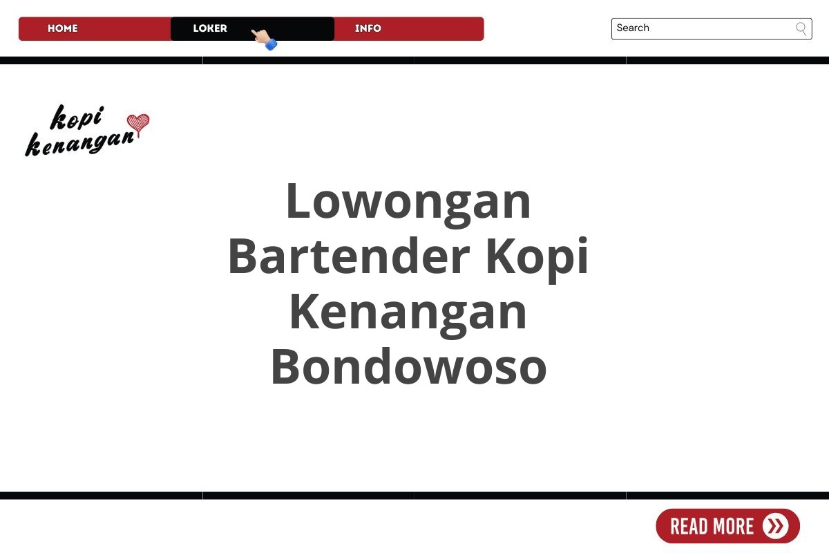 Lowongan Bartender Kopi Kenangan Bondowoso