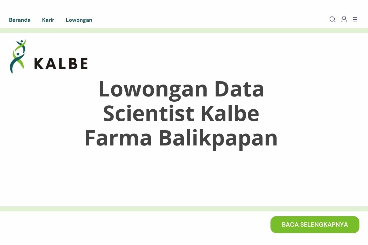 Lowongan Data Scientist Kalbe Farma Balikpapan