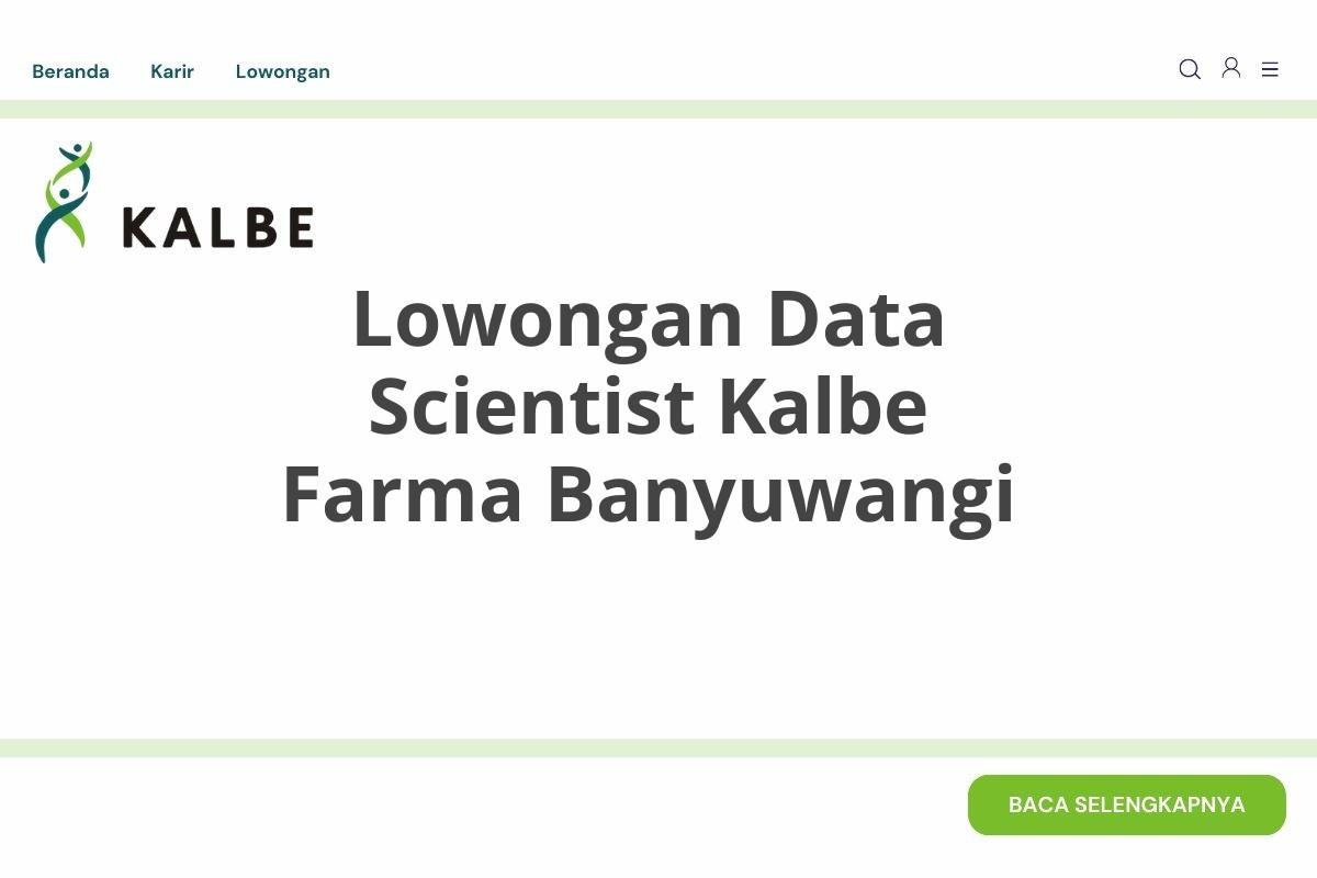 Lowongan Data Scientist Kalbe Farma Banyuwangi