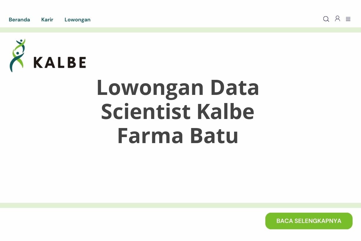 Lowongan Data Scientist Kalbe Farma Batu