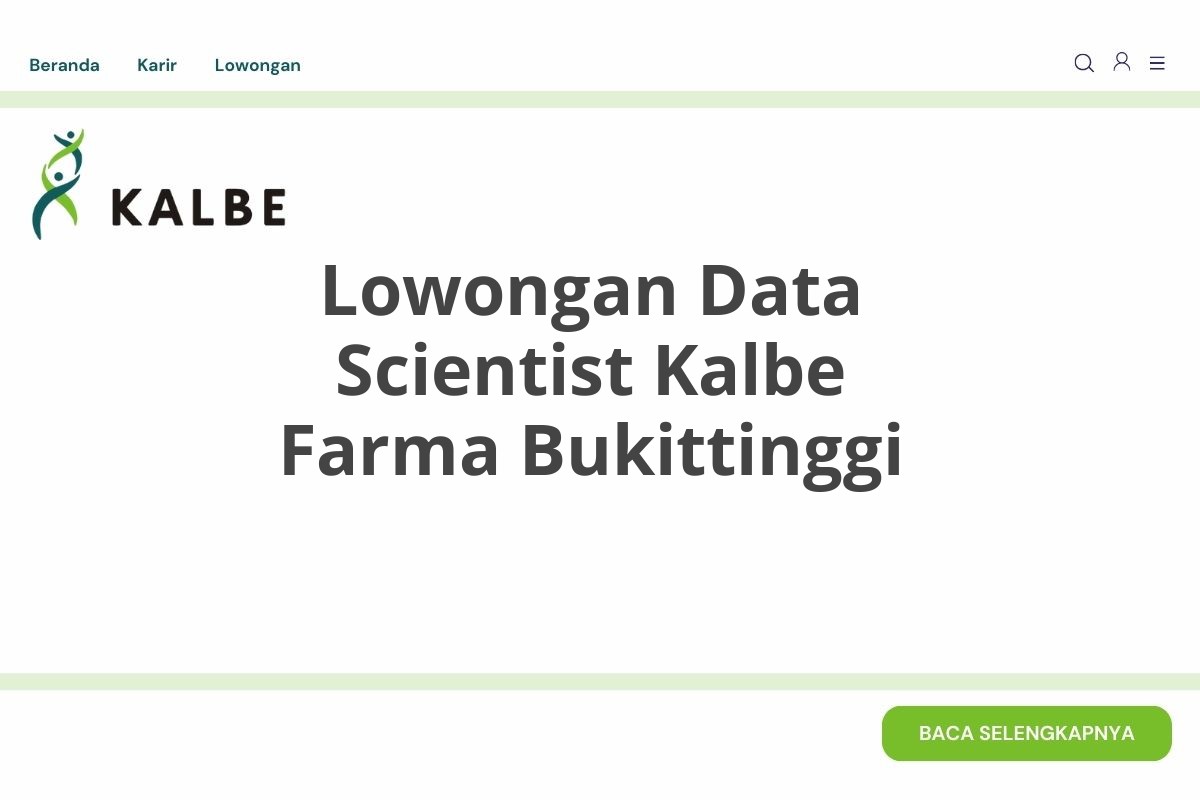 Lowongan Data Scientist Kalbe Farma Bukittinggi