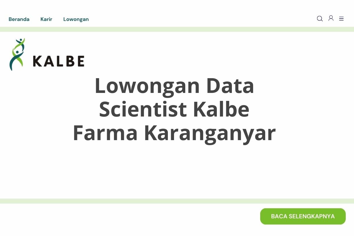 Lowongan Data Scientist Kalbe Farma Karanganyar