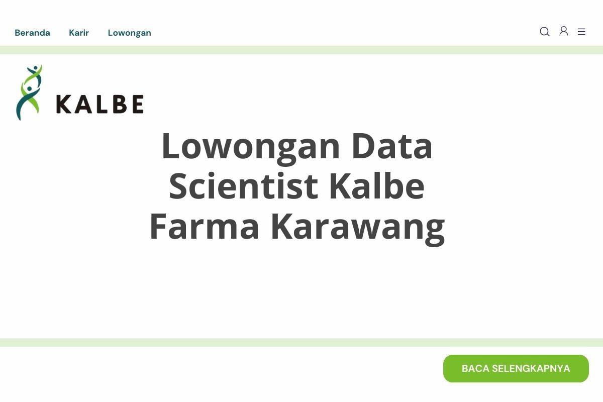 Lowongan Data Scientist Kalbe Farma Karawang