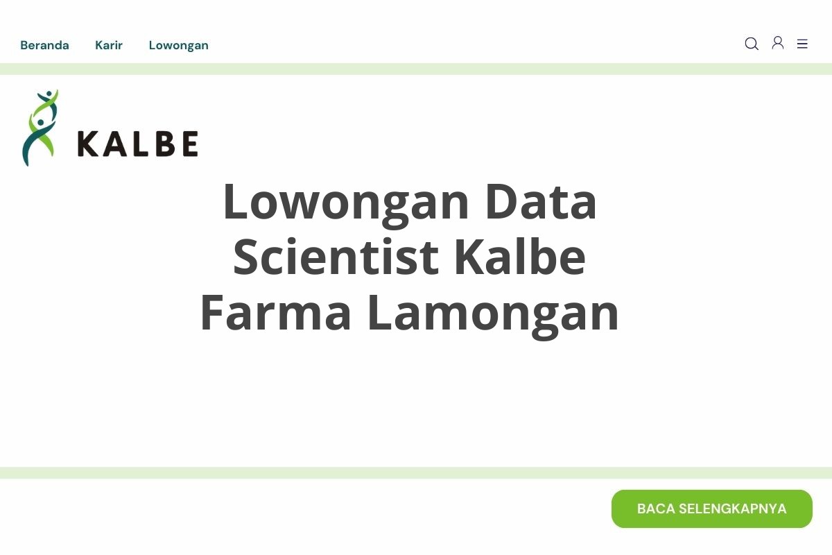 Lowongan Data Scientist Kalbe Farma Lamongan