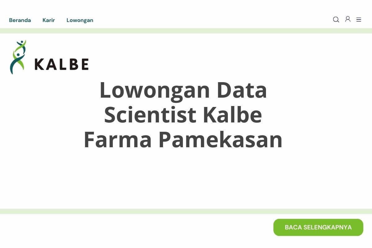 Lowongan Data Scientist Kalbe Farma Pamekasan