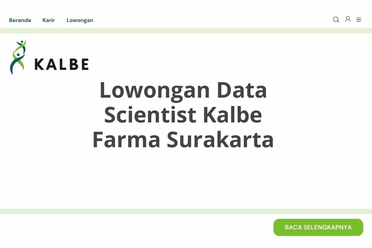 Lowongan Data Scientist Kalbe Farma Surakarta