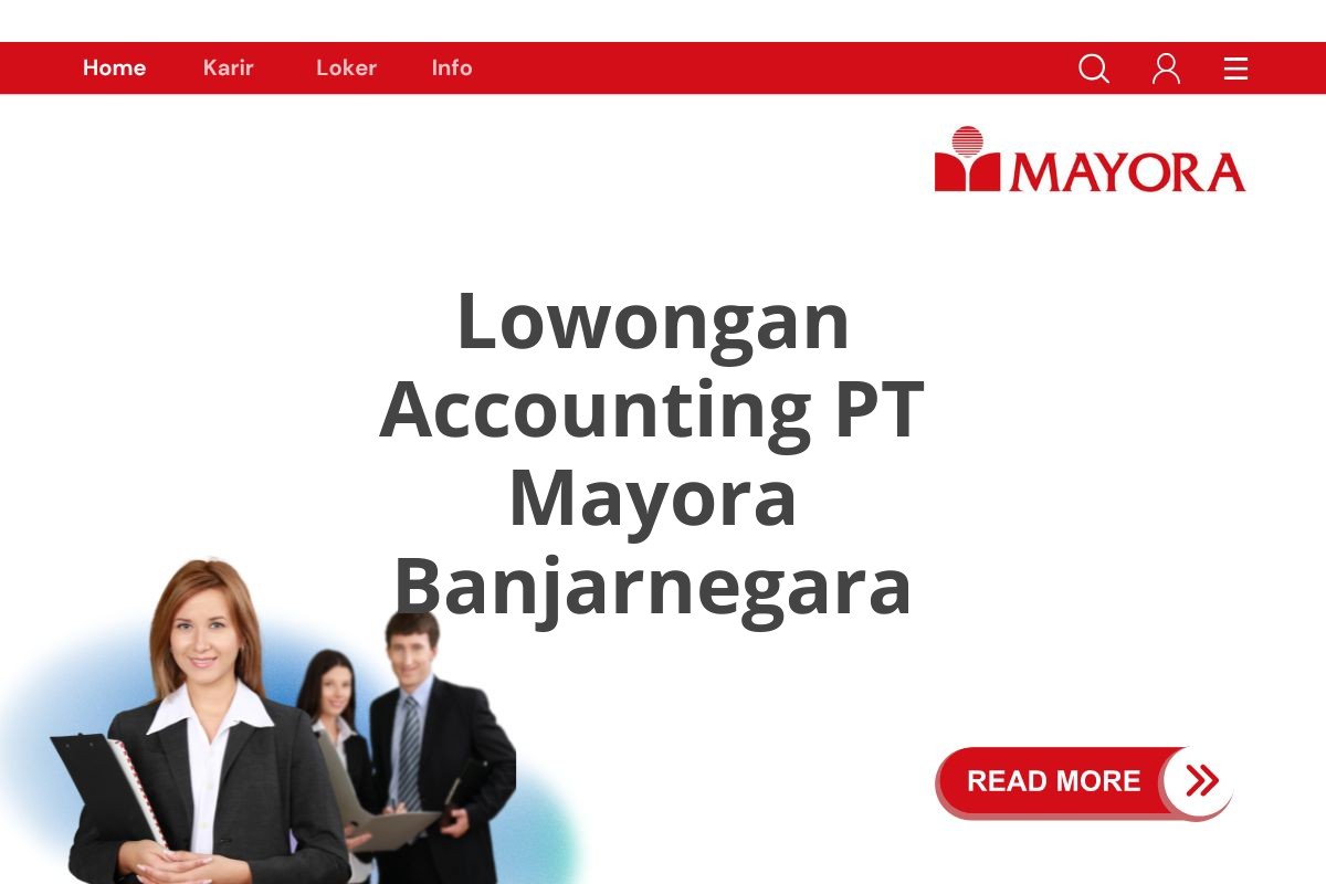 Lowongan Accounting PT Mayora Banjarnegara