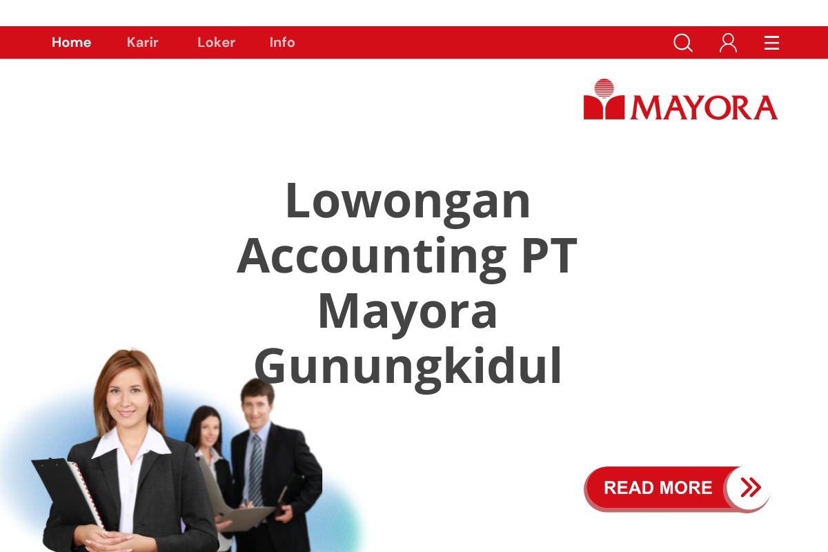 Lowongan Accounting PT Mayora Gunungkidul