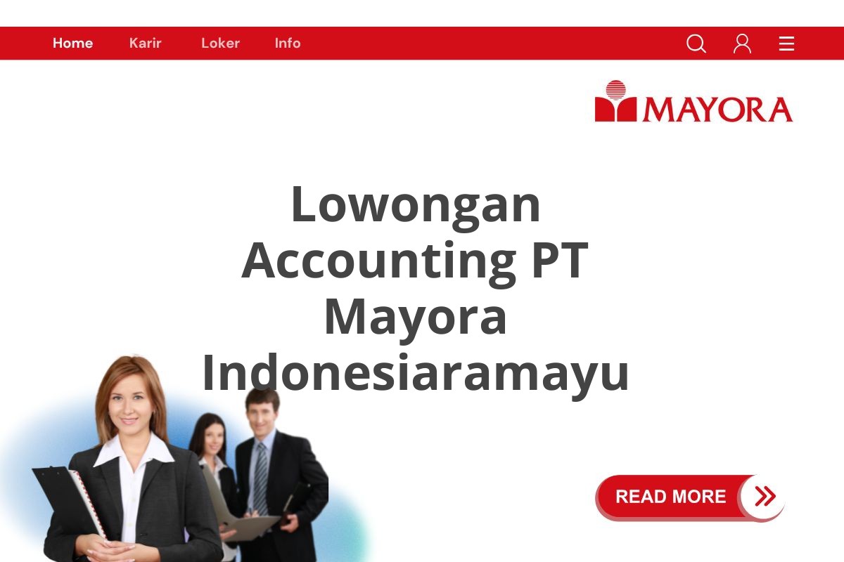 Lowongan Accounting PT Mayora Indonesiaramayu