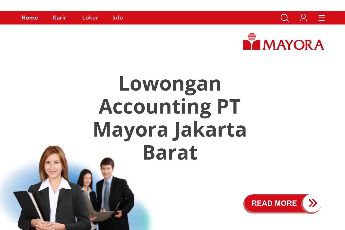 Lowongan Accounting PT Mayora Jakarta Barat