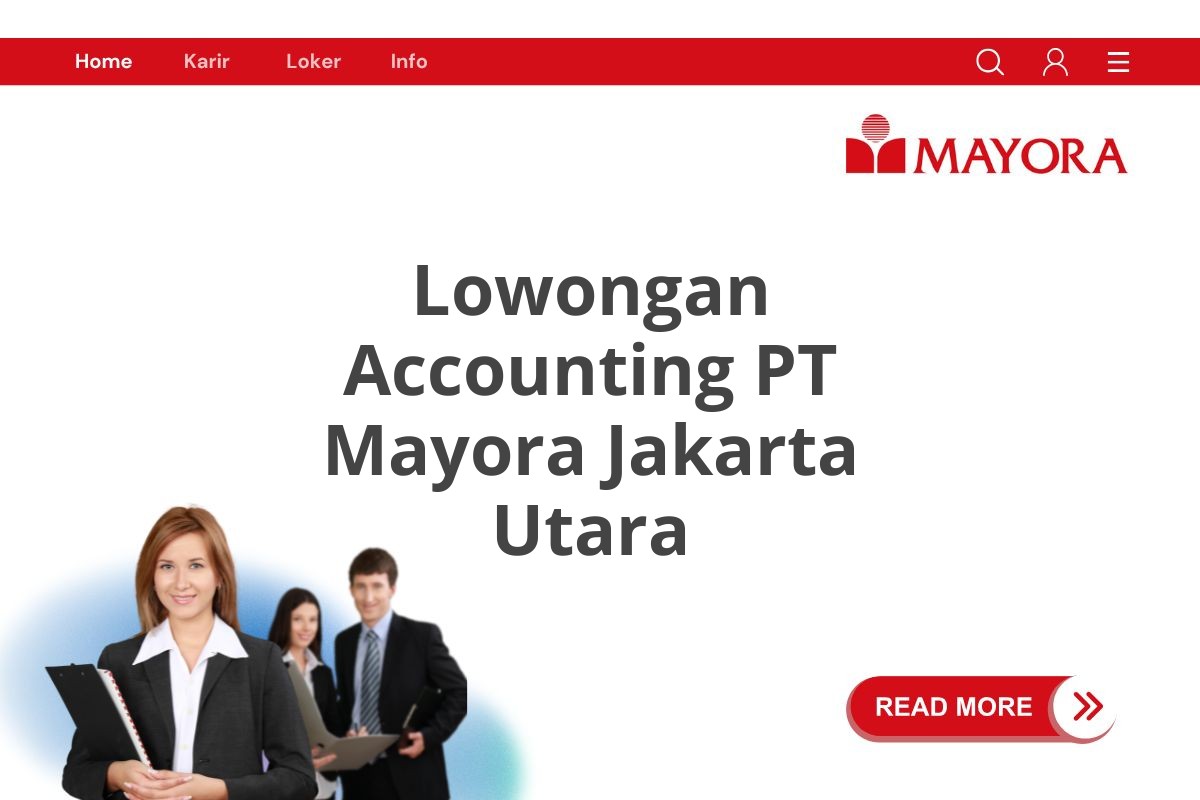 Lowongan Accounting PT Mayora Jakarta Utara