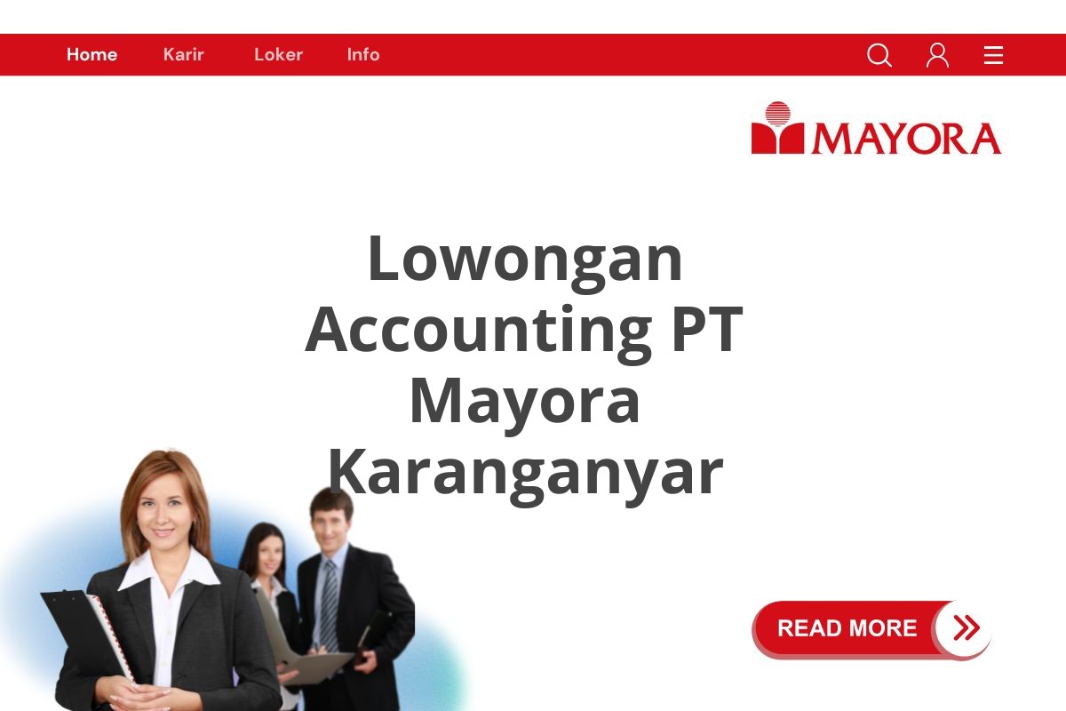 Lowongan Accounting PT Mayora Karanganyar