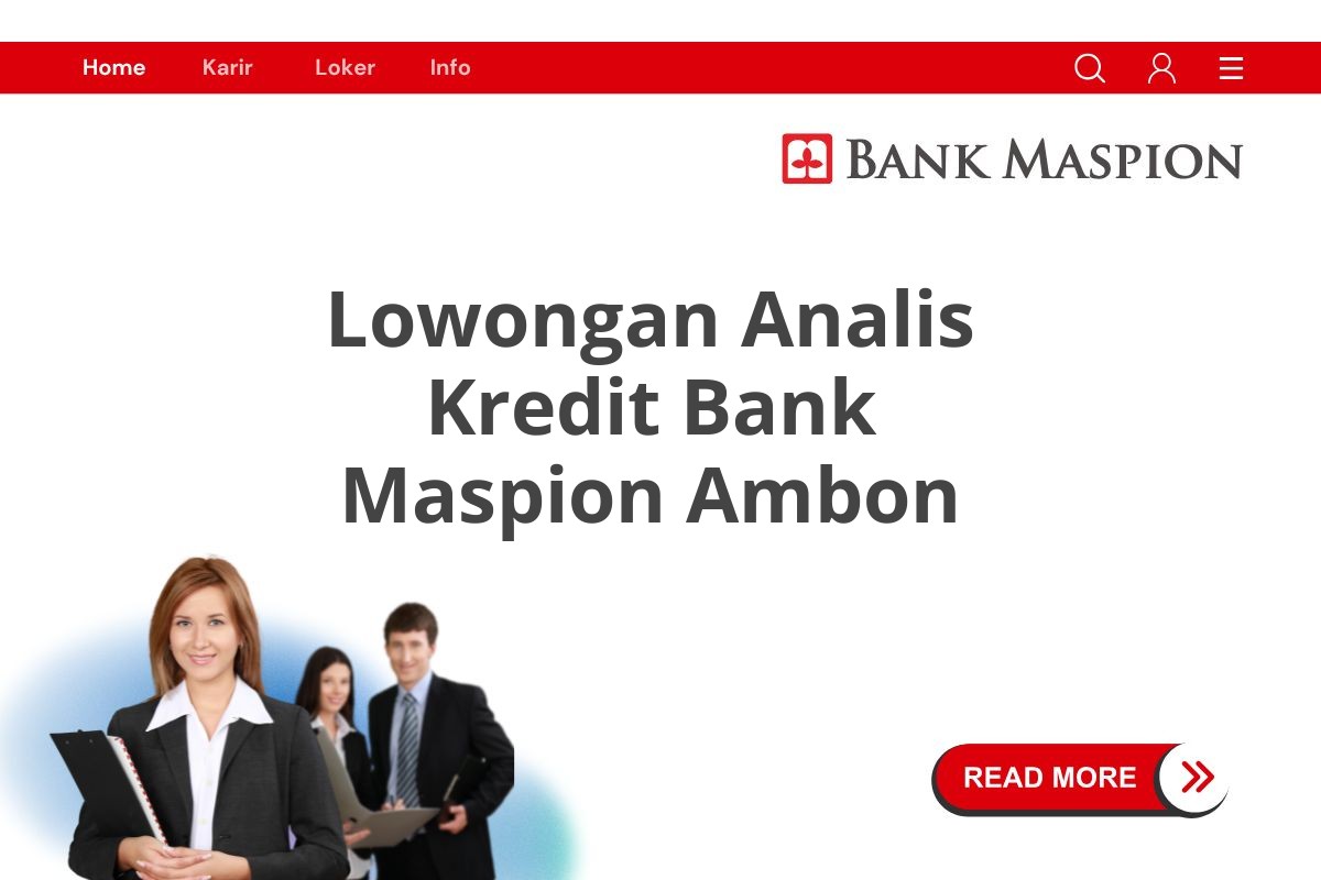 Lowongan Analis Kredit Bank Maspion Ambon