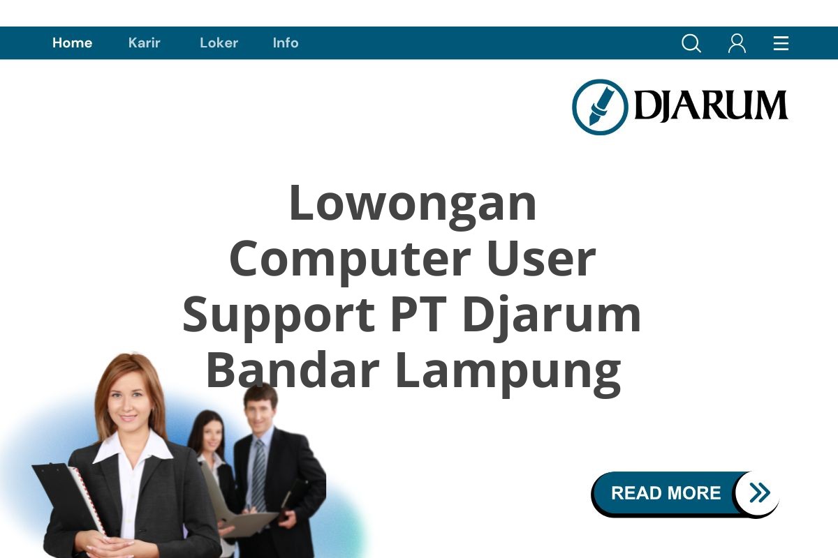 Lowongan Computer User Support PT Djarum Bandar Lampung