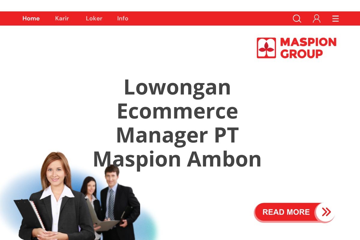 Lowongan Ecommerce Manager PT Maspion Ambon