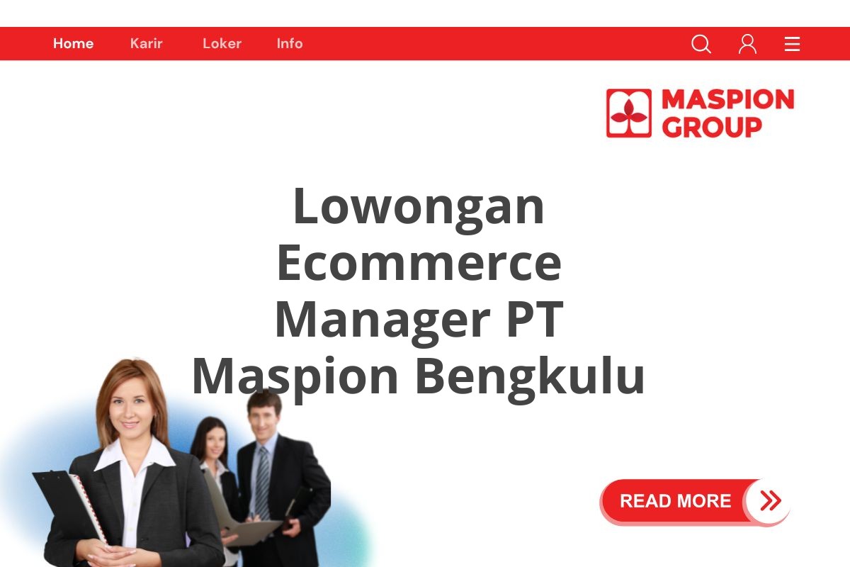 Lowongan Ecommerce Manager PT Maspion Bengkulu