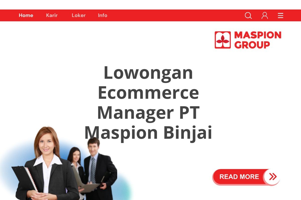 Lowongan Ecommerce Manager PT Maspion Binjai