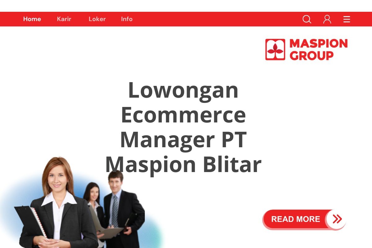 Lowongan Ecommerce Manager PT Maspion Blitar