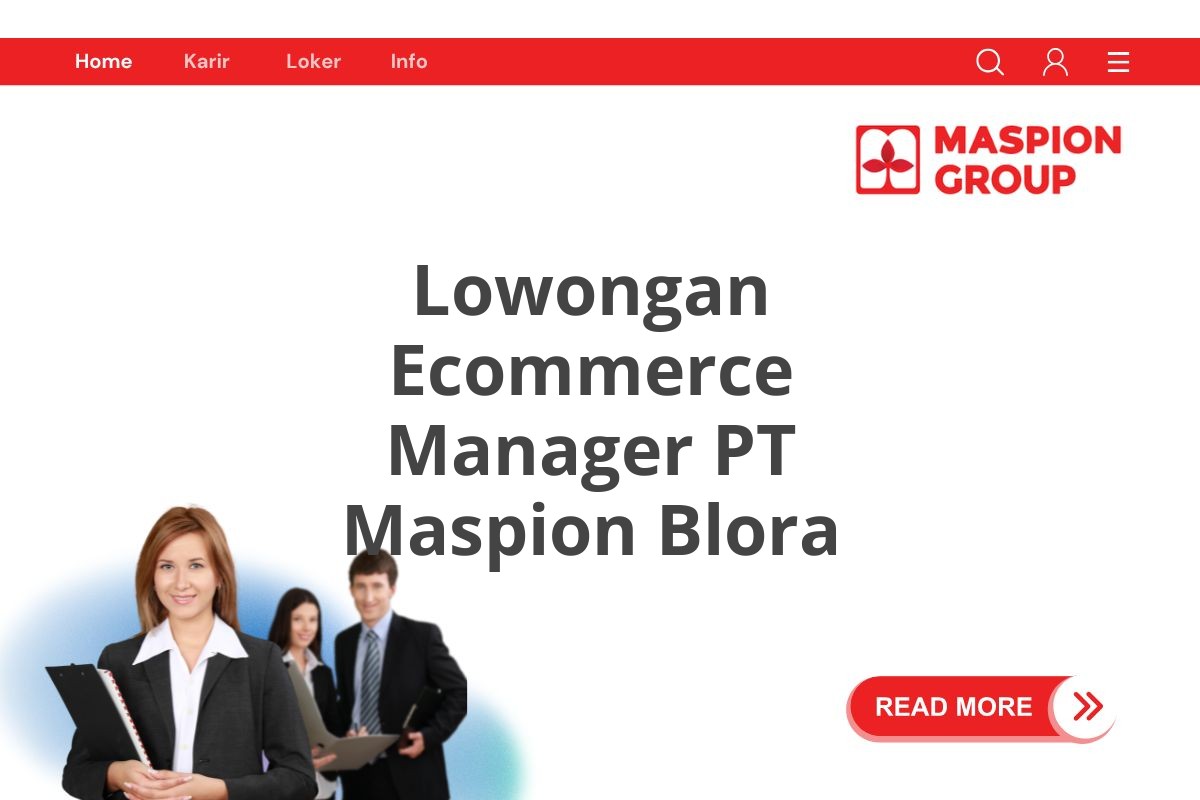 Lowongan Ecommerce Manager PT Maspion Blora