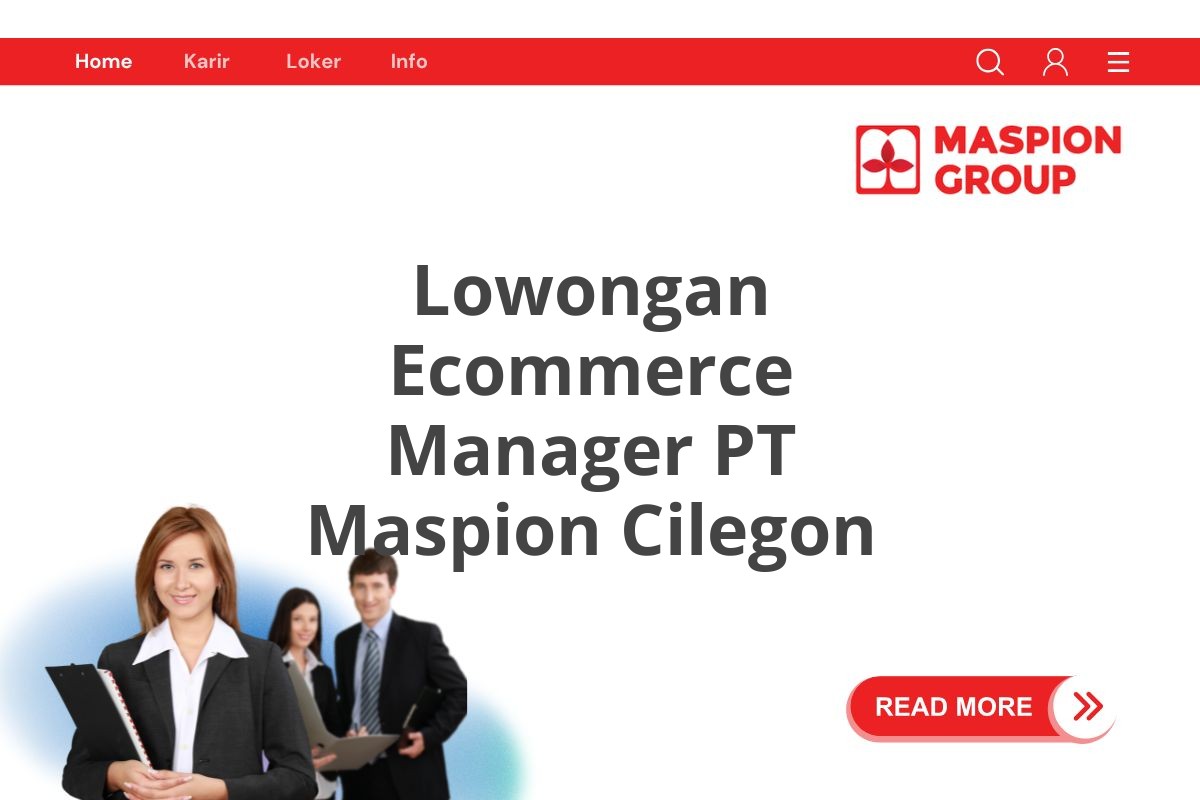 Lowongan Ecommerce Manager PT Maspion Cilegon