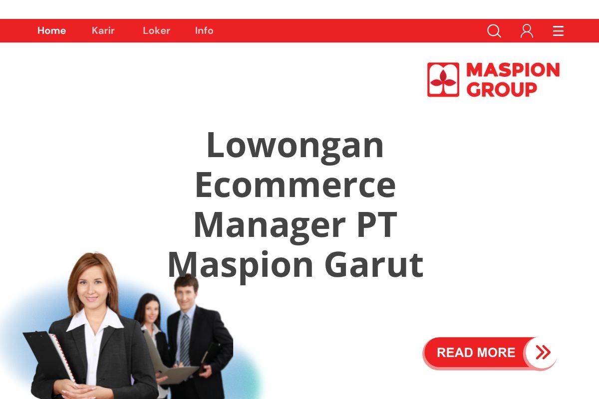 Lowongan Ecommerce Manager PT Maspion Garut