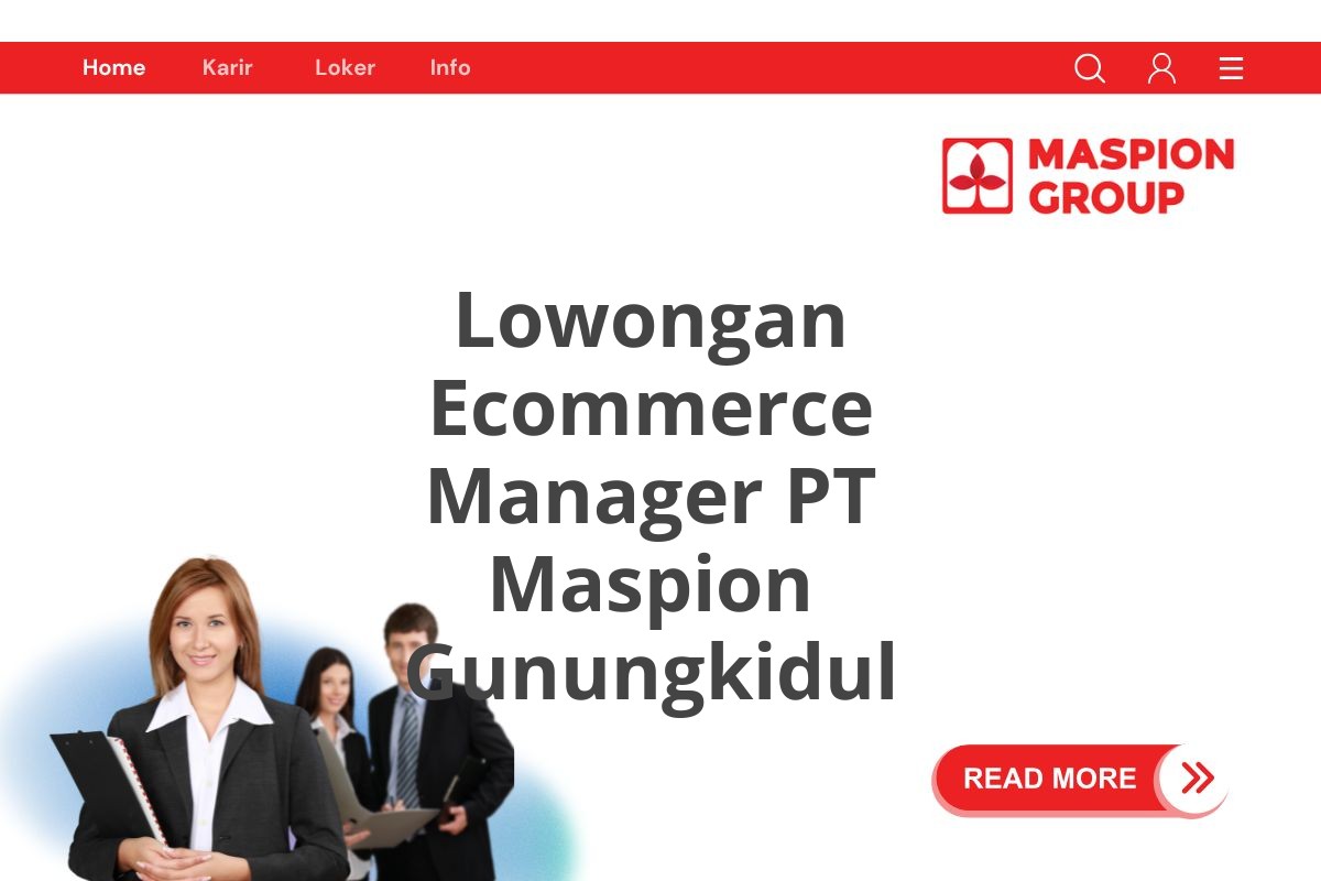 Lowongan Ecommerce Manager PT Maspion Gunungkidul