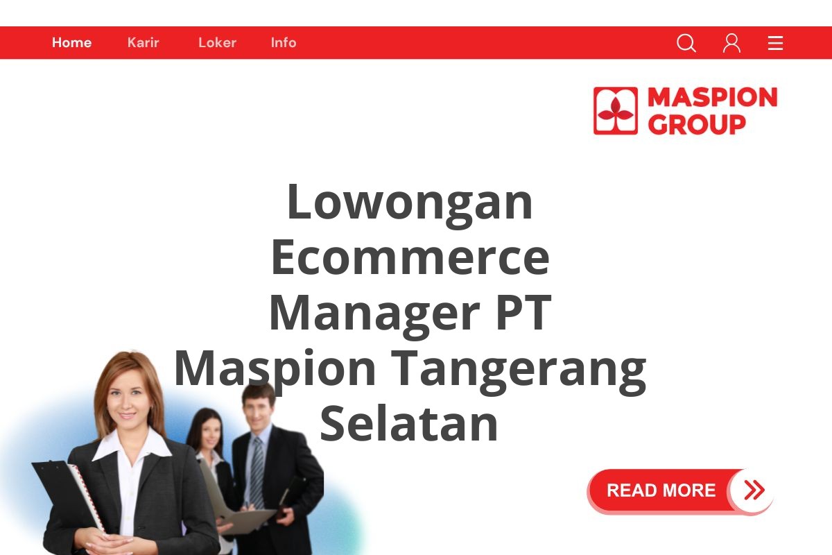 Lowongan Ecommerce Manager PT Maspion Tangerang Selatan