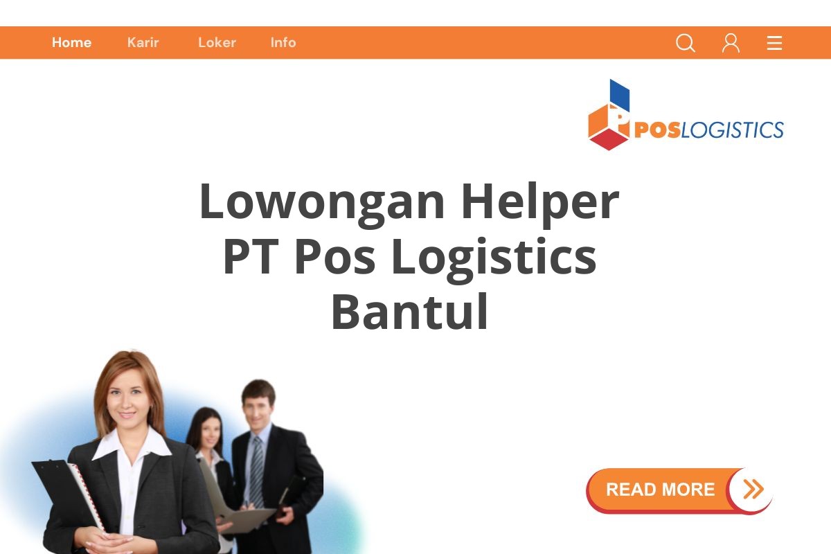 Lowongan Helper PT Pos Logistics Bantul