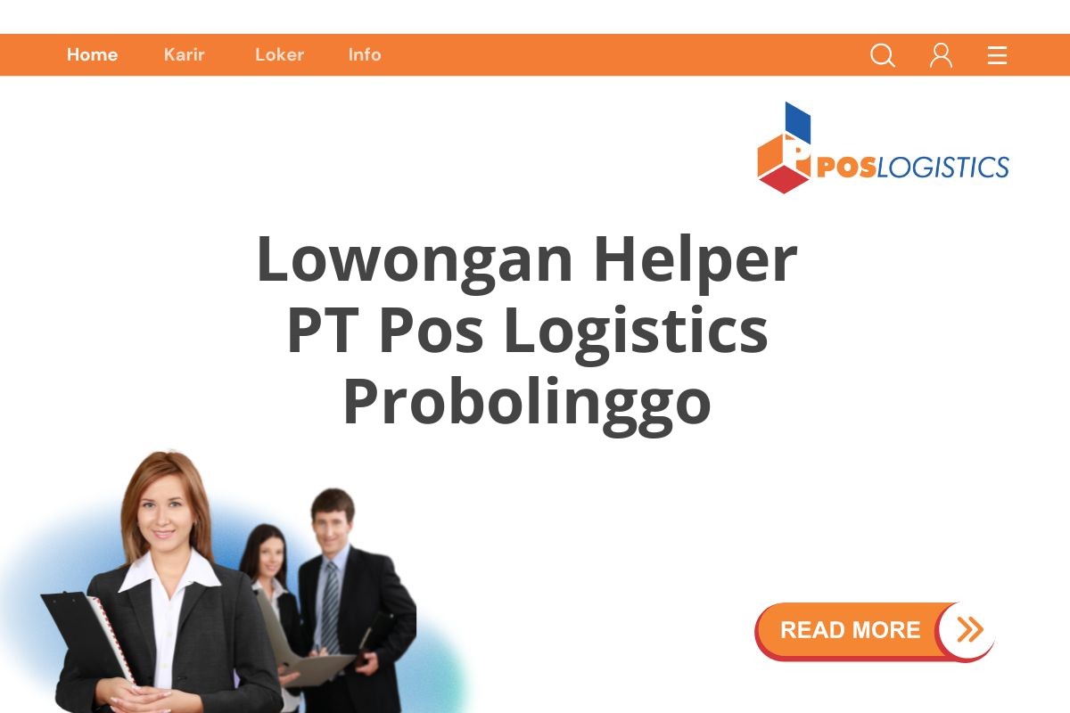 Lowongan Helper PT Pos Logistics Probolinggo