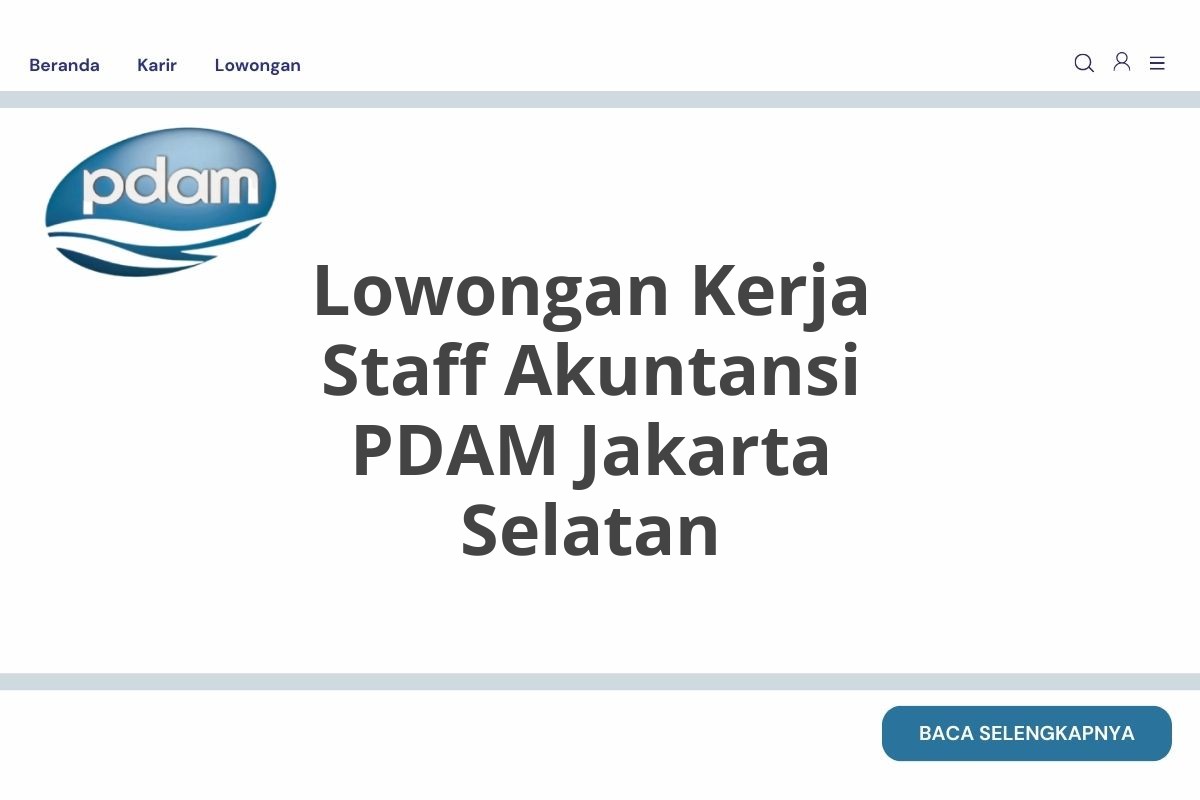 Lowongan Kerja Staff Akuntansi PDAM Jakarta Selatan