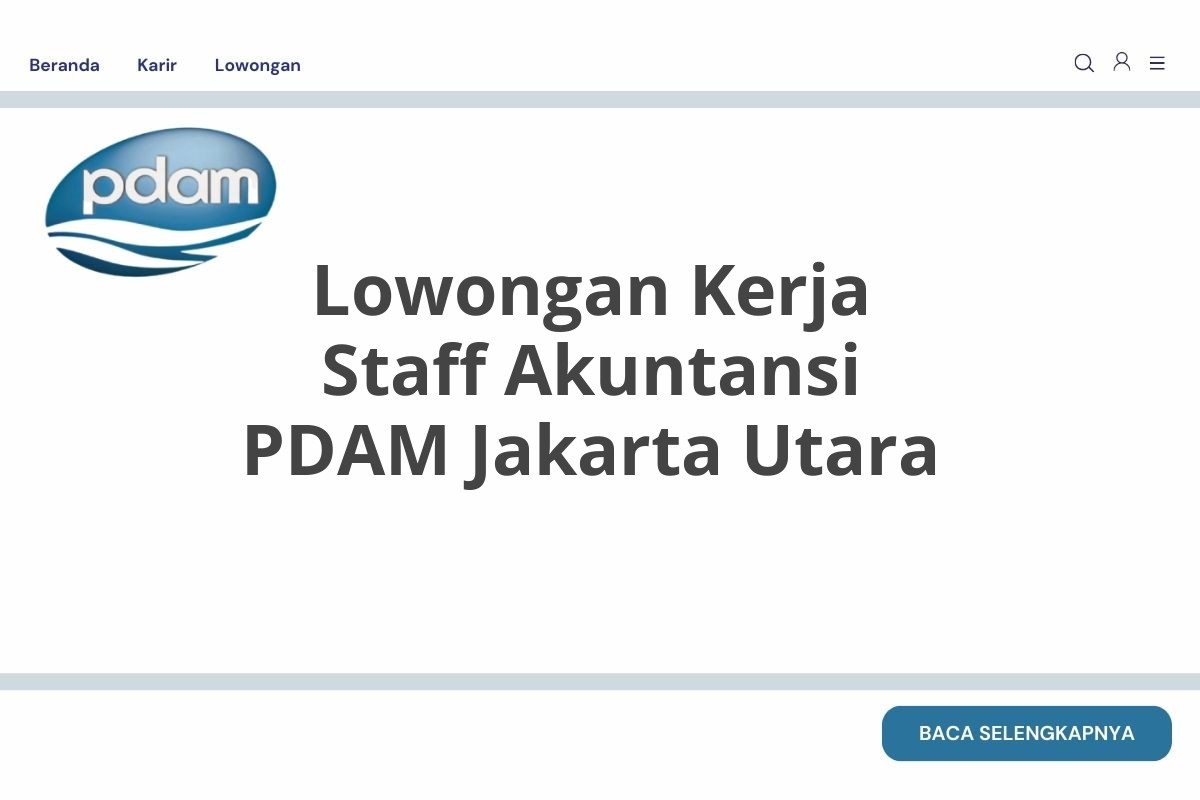 Lowongan Kerja Staff Akuntansi PDAM Jakarta Utara