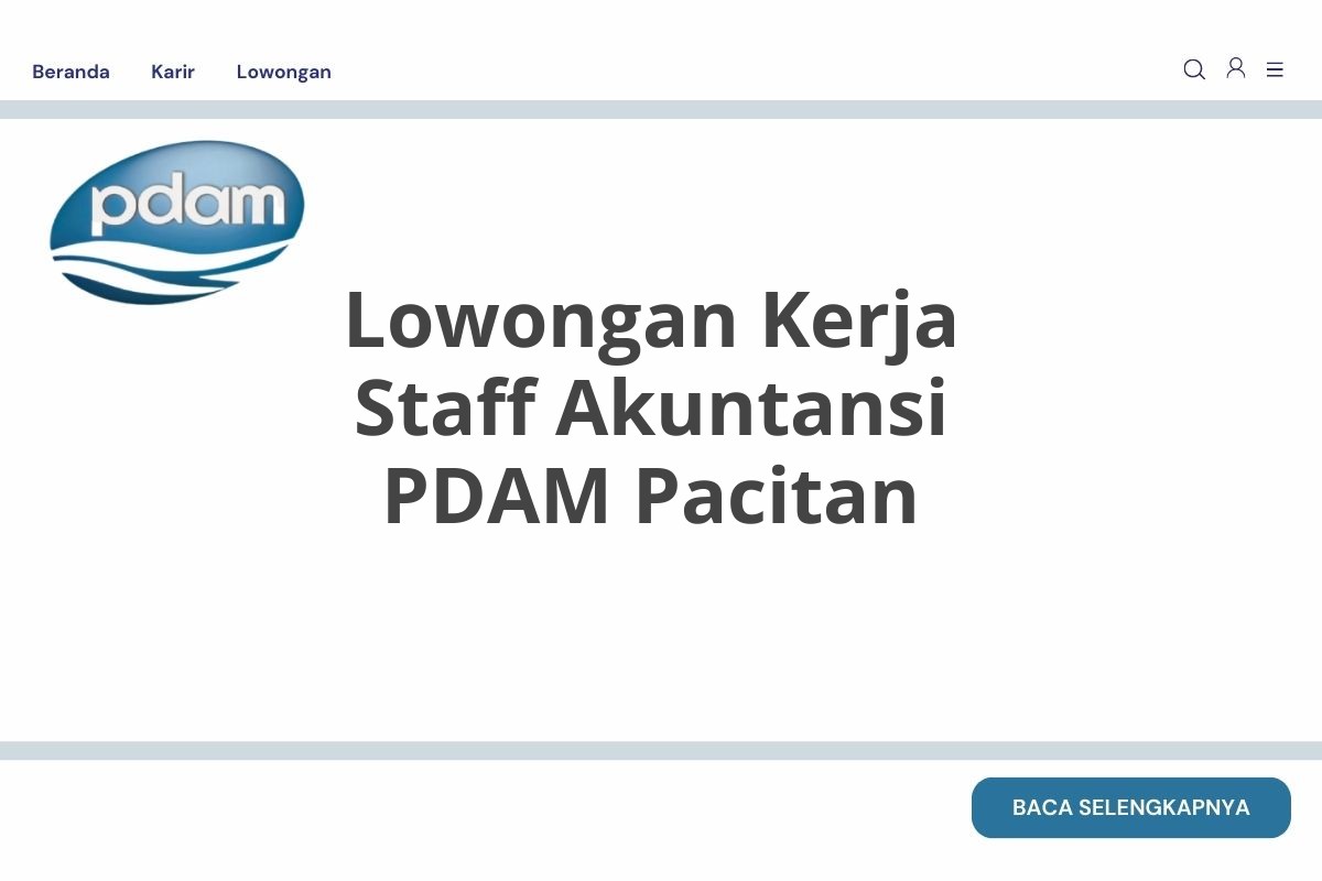 Lowongan Kerja Staff Akuntansi PDAM Pacitan