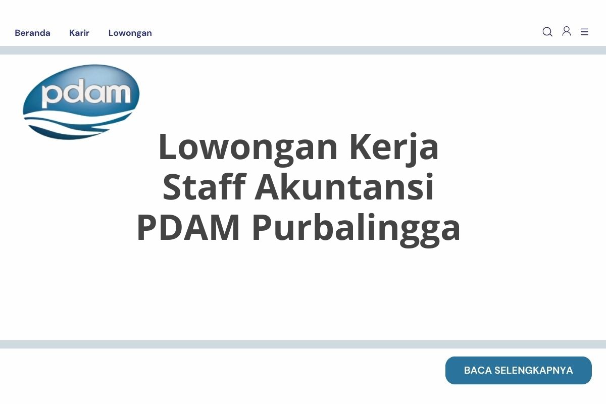 Lowongan Kerja Staff Akuntansi PDAM Purbalingga