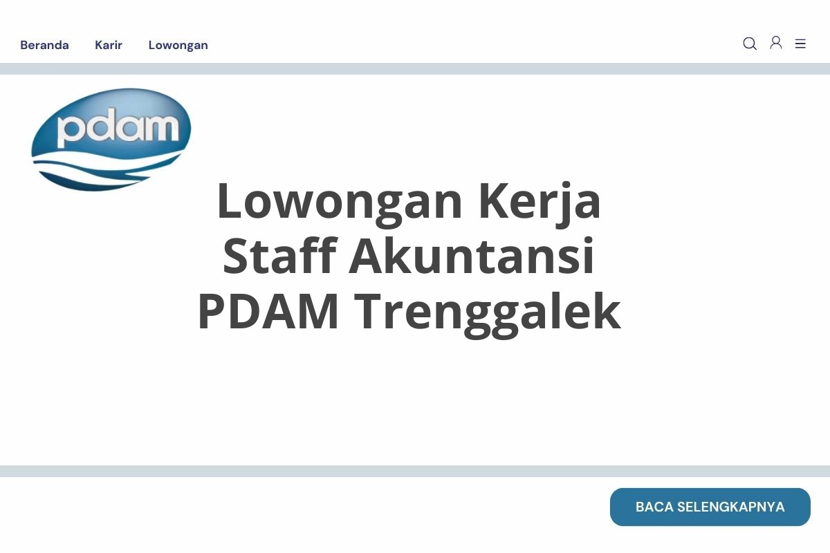 Lowongan Kerja Staff Akuntansi PDAM Trenggalek