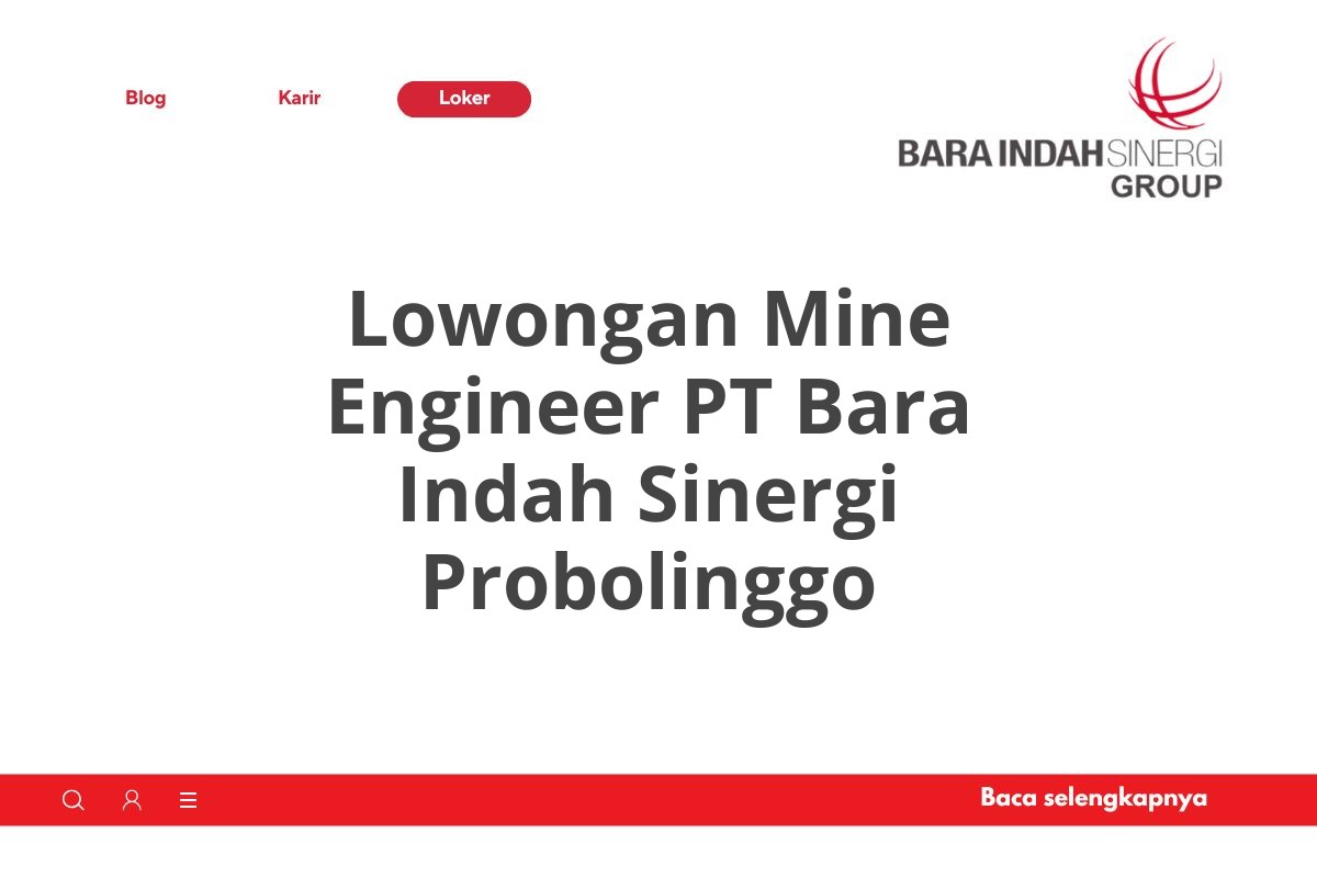 Lowongan Mine Engineer PT Bara Indah Sinergi Probolinggo