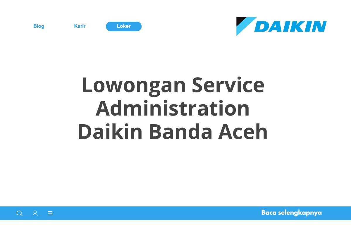 Lowongan Service Administration Daikin Banda Aceh