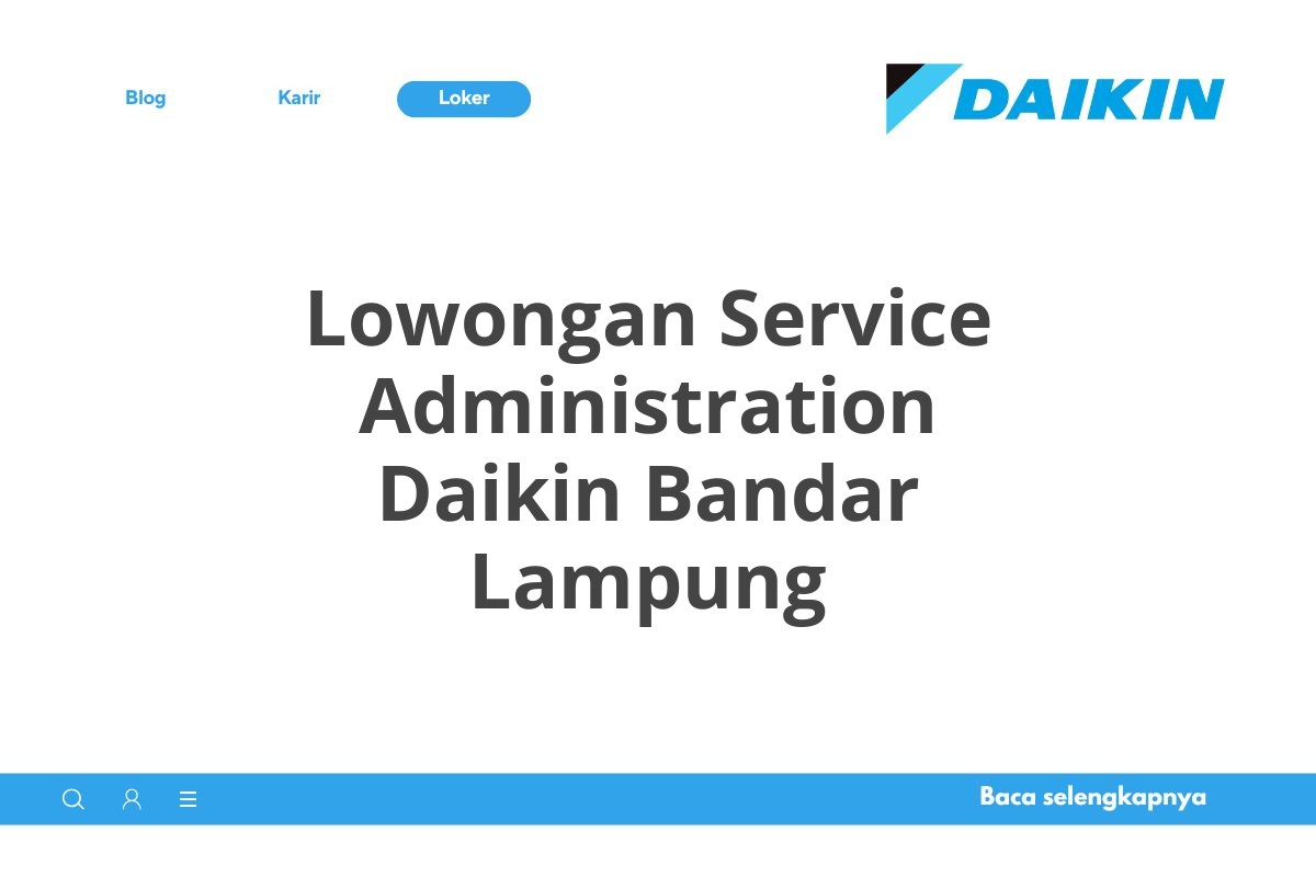 Lowongan Service Administration Daikin Bandar Lampung