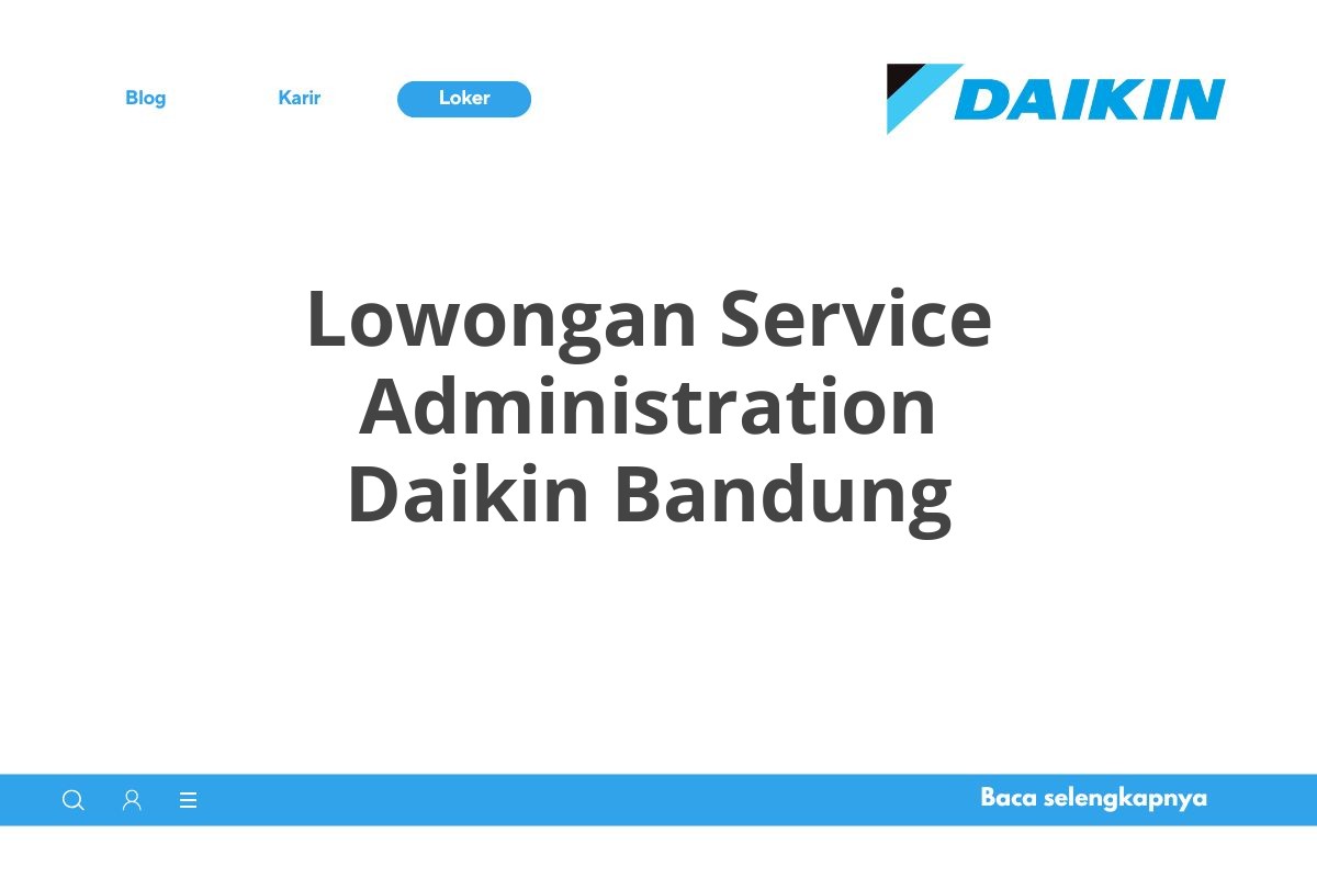 Lowongan Service Administration Daikin Bandung