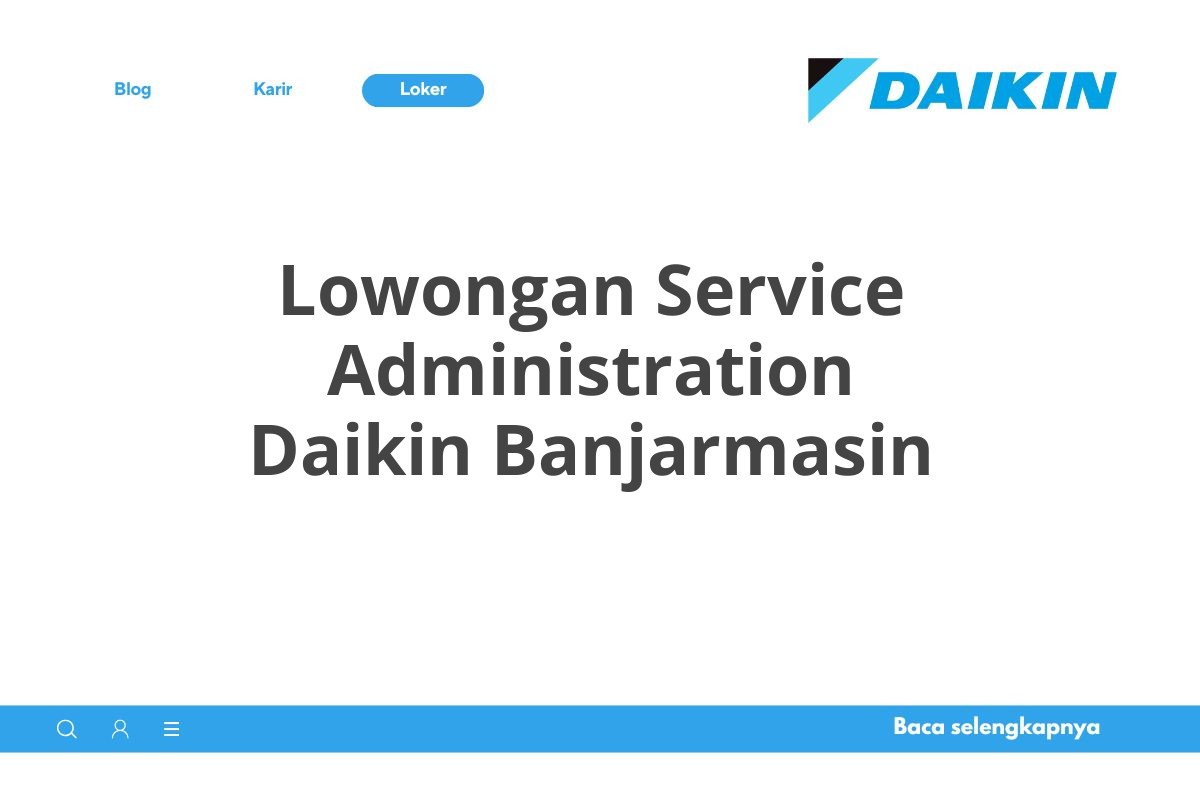 Lowongan Service Administration Daikin Banjarmasin