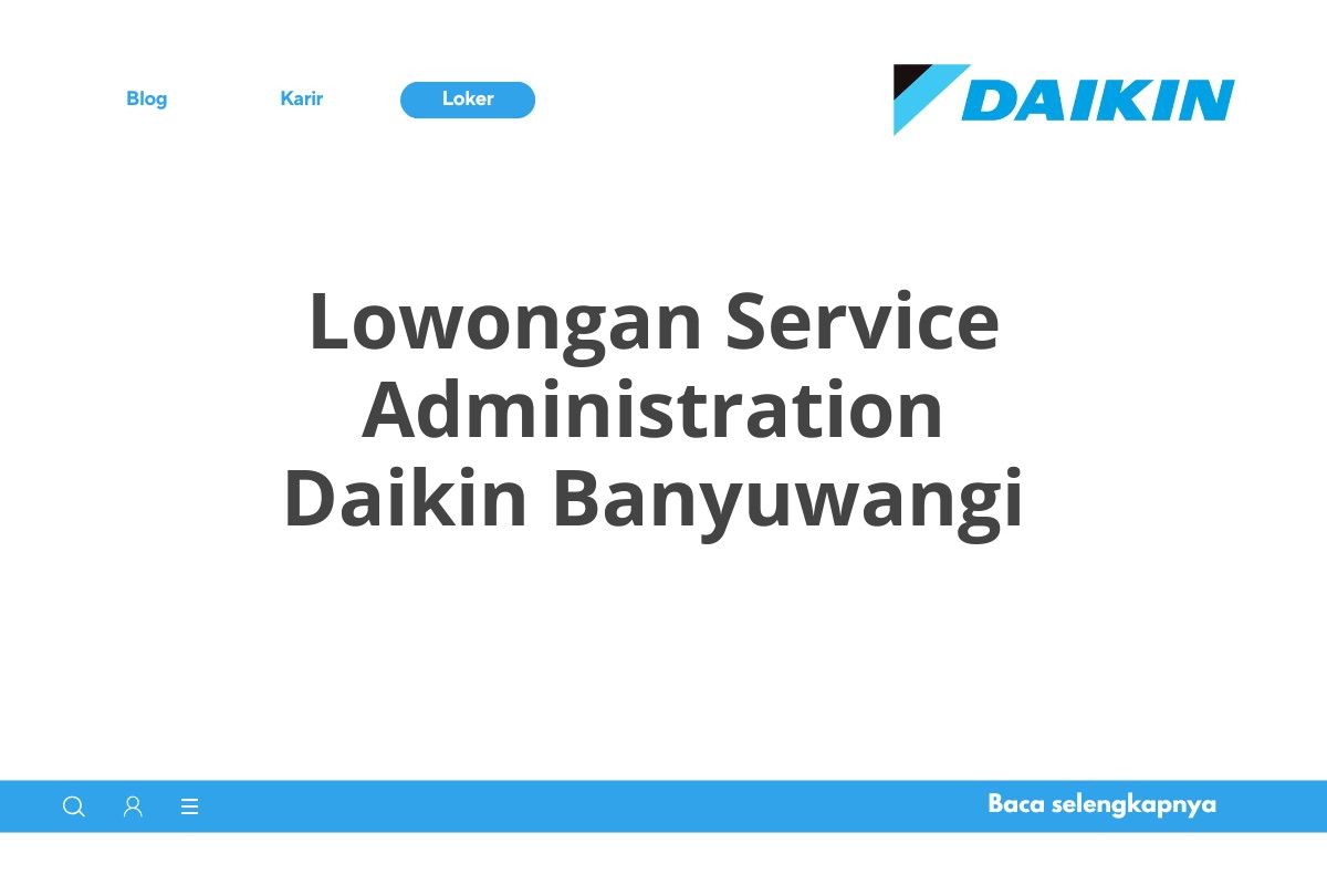 Lowongan Service Administration Daikin Banyuwangi