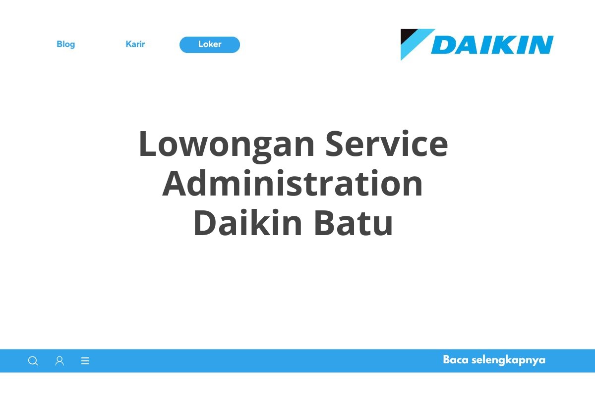 Lowongan Service Administration Daikin Batu